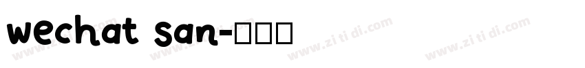 wechat san字体转换